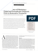 The Importance of Obtaining A Pulpal and Periradicular Diagnosis Prior To Restorative Tratment