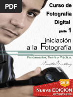 Curso de Fotografia Digital Parte 1 - Iniciacion Afia Digital) (Spanish Edition) - Ernesto Martinez