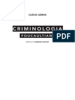 Clécio Lemos - Criminologia foucaultiana - trecho selecionado