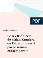 (Sur Kundera) Maixent, Jocelyn - Le XVIIIe Siècle de Milan Kundera ou Diderot Investi par le Roman Contemporain (PUF) (1998)