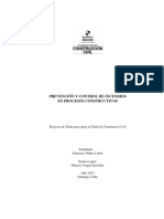 Prevención Y Control de Incendios en Procesos Constructivos: Proyecto de Título para Optar Al Título de Constructor Civil