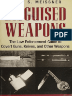 Craig Meissner - Disguised Weapons - The Law Enforcemnt Guide To Covert Guns, Knives, and Other Weapons-Paladin Press (2002)