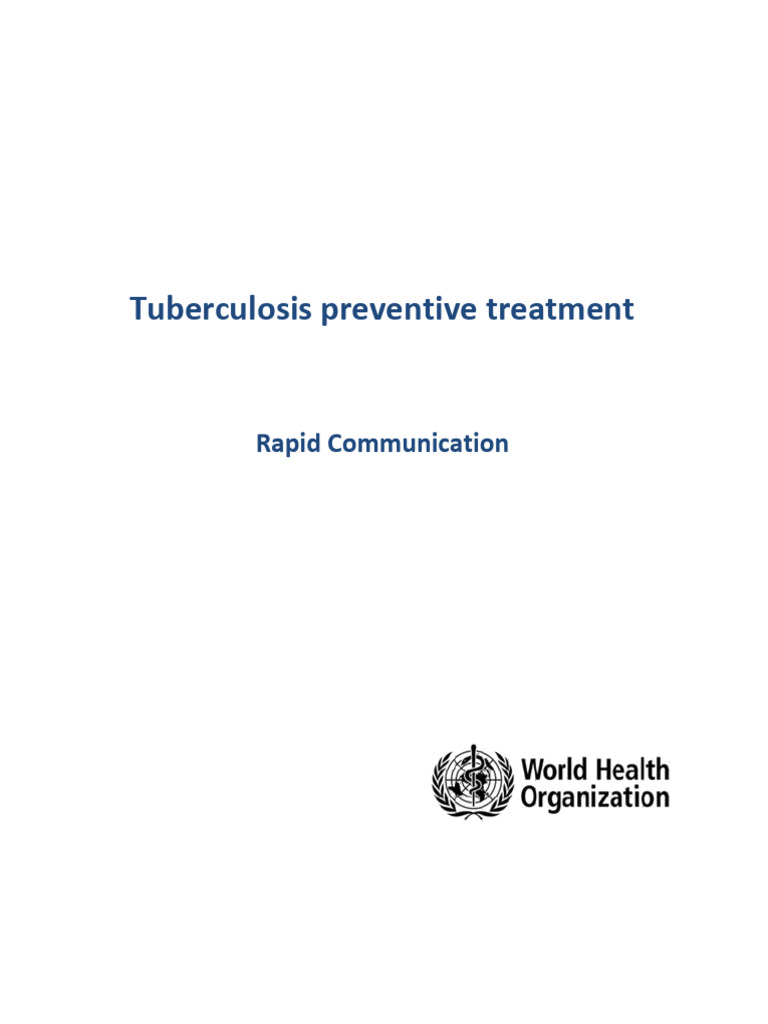 Tuberculosis Preventive Treatment WHO 2024 | PDF | Tuberculosis | World ...