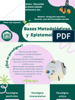 Bases Metodologicas y Espitemologicas