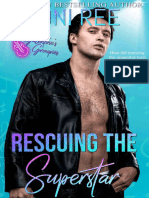 Rescuing the Superstar