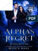 Alphas Regret - My Luna Has A Son (Jessica Hall)