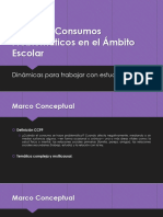 Sobre Los Consumos Problemáticos en El Ámbito Escolar