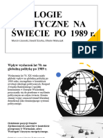 Ideologie Polityczne Na Świecie Po 1989 R.: Marcin Lisowski, Dawid Ściurka, Oliwier Matuszyk