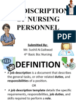 Job Discription of Nursing Personnel: Mr. Sushil.N.Gaikwad 4 Basic BSC Nursing
