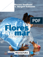 Flores ao mar -  tessituras do patrimônio rio-grandino completo - Marcelo Studinski e Carmem Schiavon - orgs