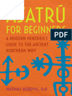 Ásatrú For Beginners A Modern Heathen S Guide To The Ancient Northern