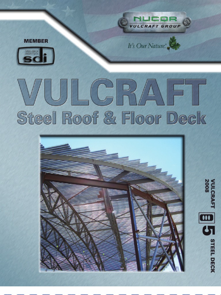 Vulcraft Roof and Floor Deck Systems