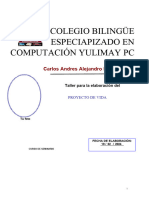 Colegio Bilingüe Especiapizado en Computación Yulimay PC: Carlos Andres Alejandro Linares Castillo