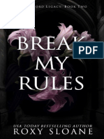 Break My Rules - Roxy Sloane