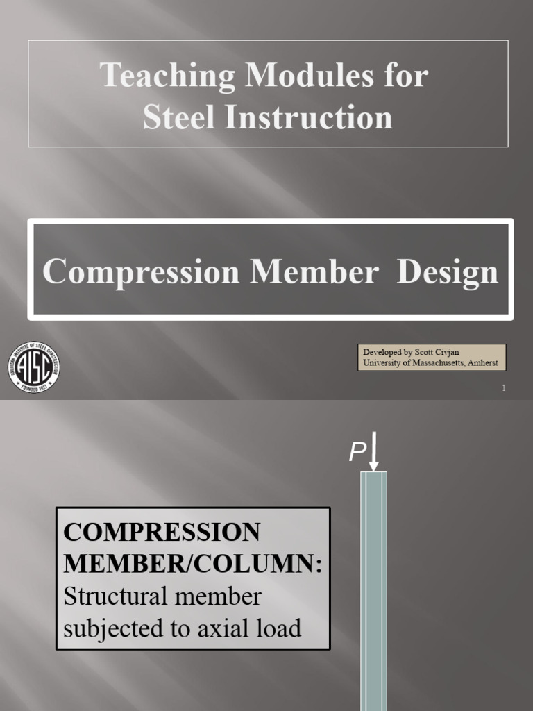 Compression Member Design Overview | PDF | Buckling | Mechanical ...