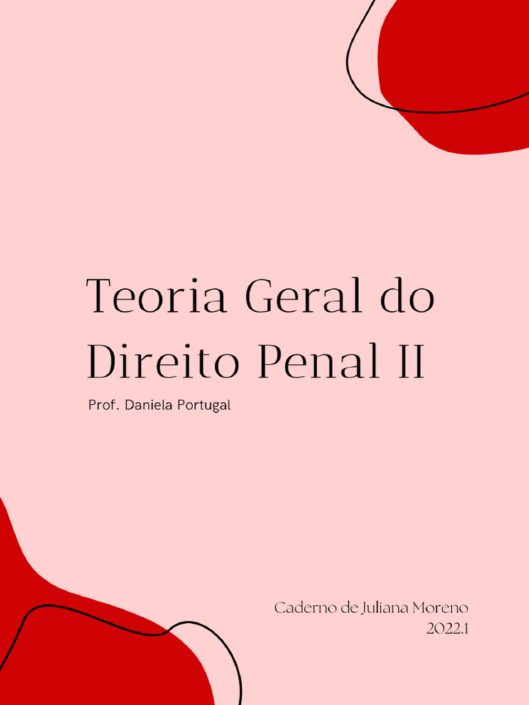 Caderno De Direito Penal Ii Revisão Final Pdf Intenção Direito