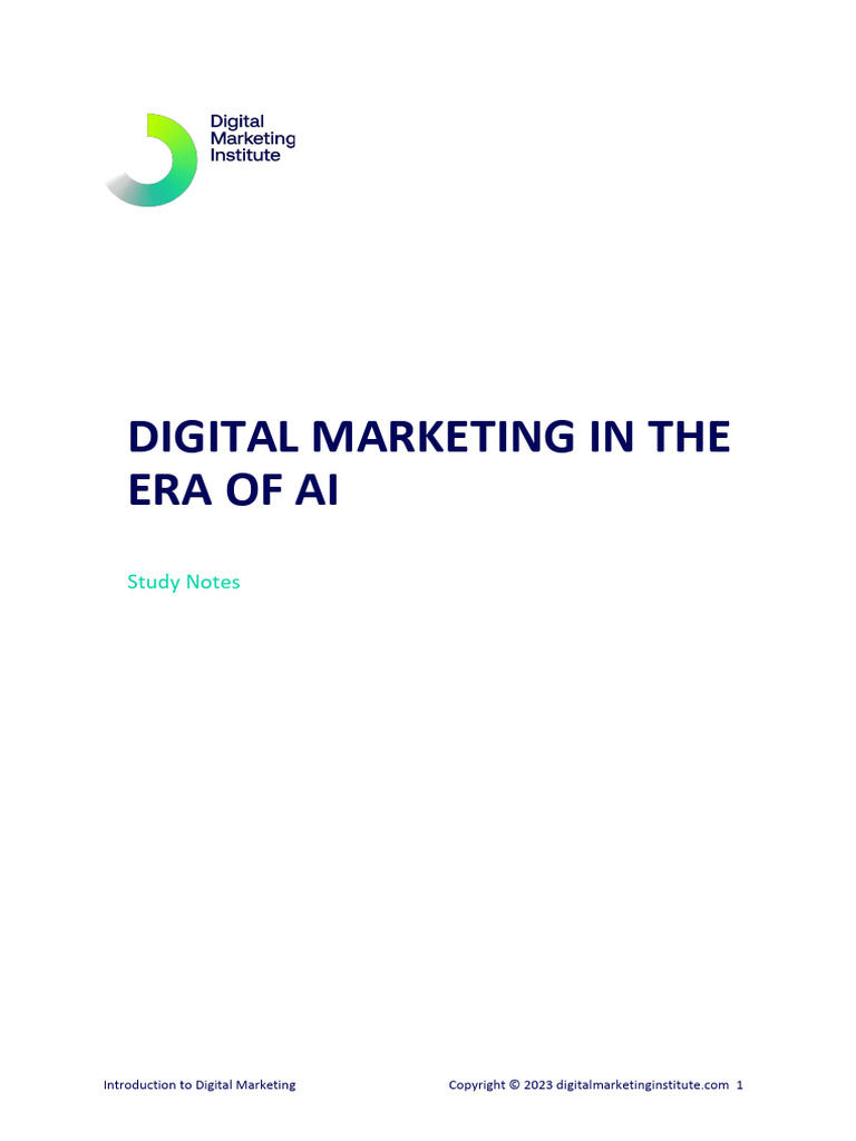 CDMP-10 M1 Digital Marketing in The Era of AI STUDY NOTES | PDF ...