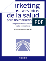 Marketing de Los Servicios de La Salud Para No Marketinianos