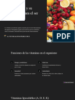 Las Vitaminas y Su Importancia para El Ser Humano: by Victor Alonso Perez Cruz