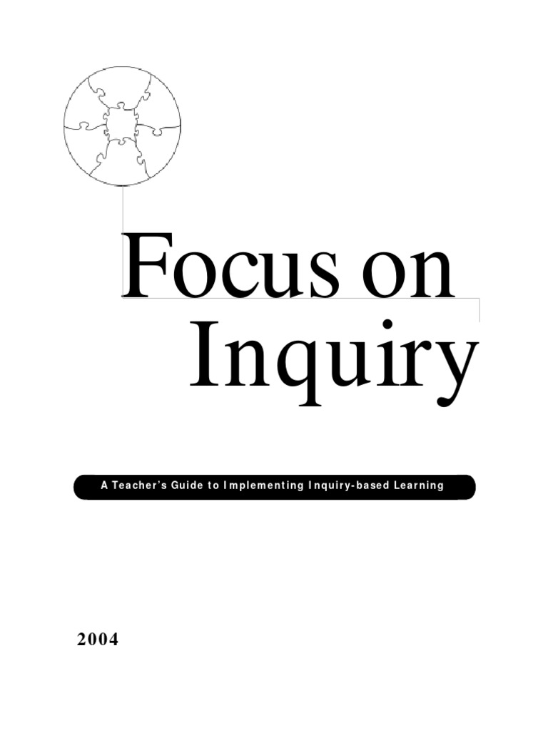 Focus on inquiry a teachers guide to imp pdf inquiry based learning