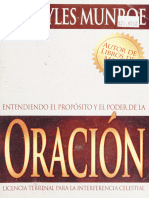 Entendiendo El Propósito y El Poder de La Oración - Munroe, Myles - 2005