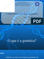 A Importancia Do Estudo Da Genetica-1