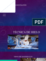 Técnica de Hielo