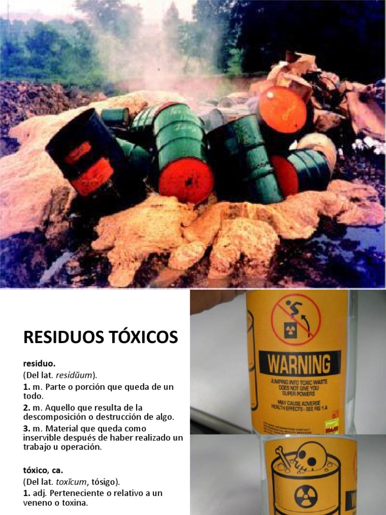 RESIDUOS TÓXICOS | Toxicidad | Residuos