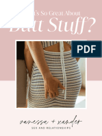 Whats So Great About Butt Stuff
