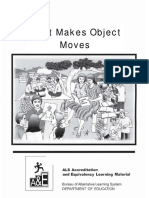 What Makes Object Moves