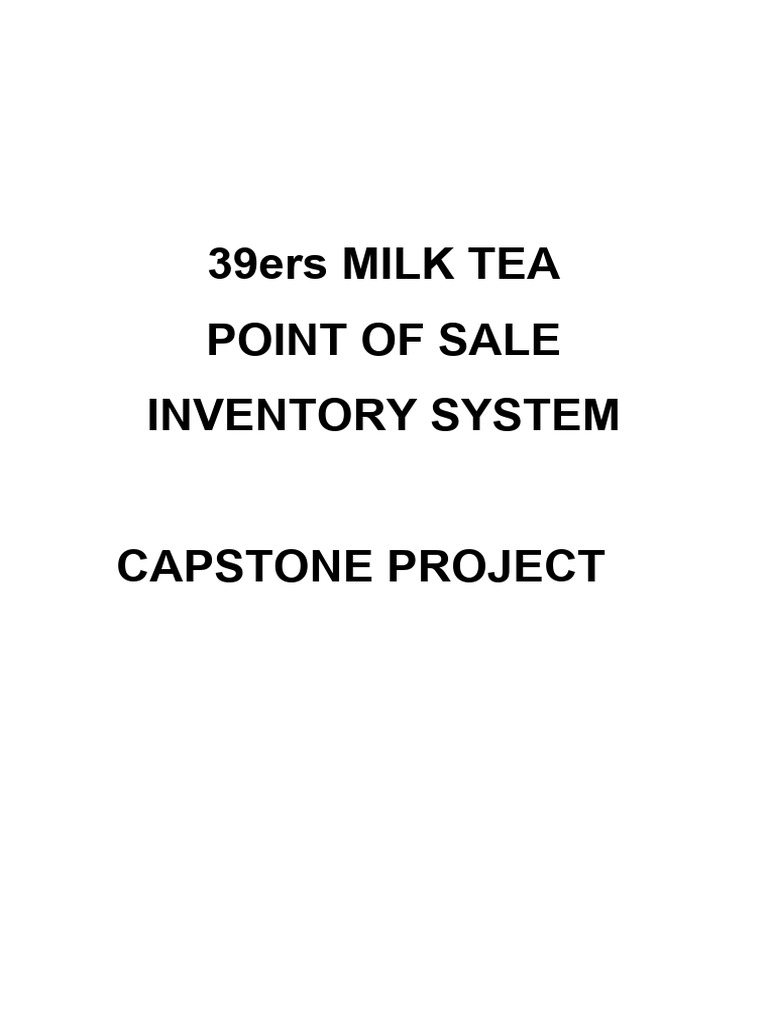 39ers Milk Tea POS Inventory System | PDF | Point Of Sale | Inventory