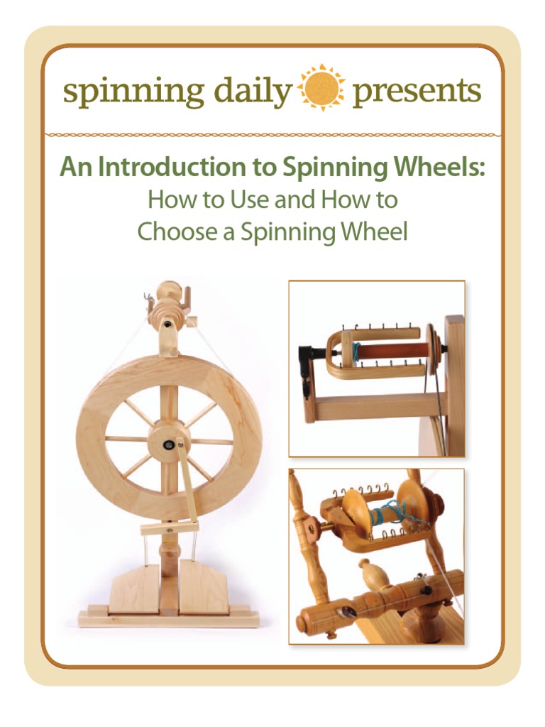 Introduction to Spinning Wheels Yarn Knitting