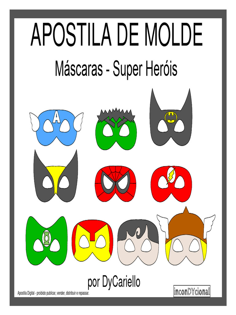 Máscaras Super Heróis Incondycional | PDF | Luz | Sistema visual, image size:768x1024