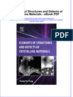 Ebook Elements of Structures and Defects of Crystalline Materials 2 Full Chapter PDF