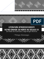 LITERATURA AFRODESCENDENTE NO RIO GRANDE DO NORTE NO SÉCULO XX (De Fabião Das Queimadas A Edgar Borges-Blackout)