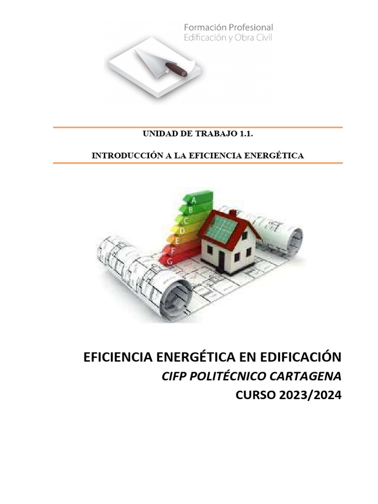 Ut 1.1. Introduccion Eficiencia Energetica | PDF | Uso eficiente de ...