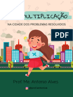 Lara Multiplicação: Prof. Me. Antonio Alves