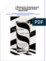 Ebook Becoming Rhetorical Analyzing and Composing in A Multimedia World PDF Full Chapter PDF