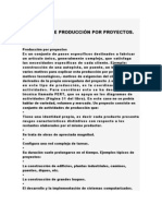 Producción por proyectos