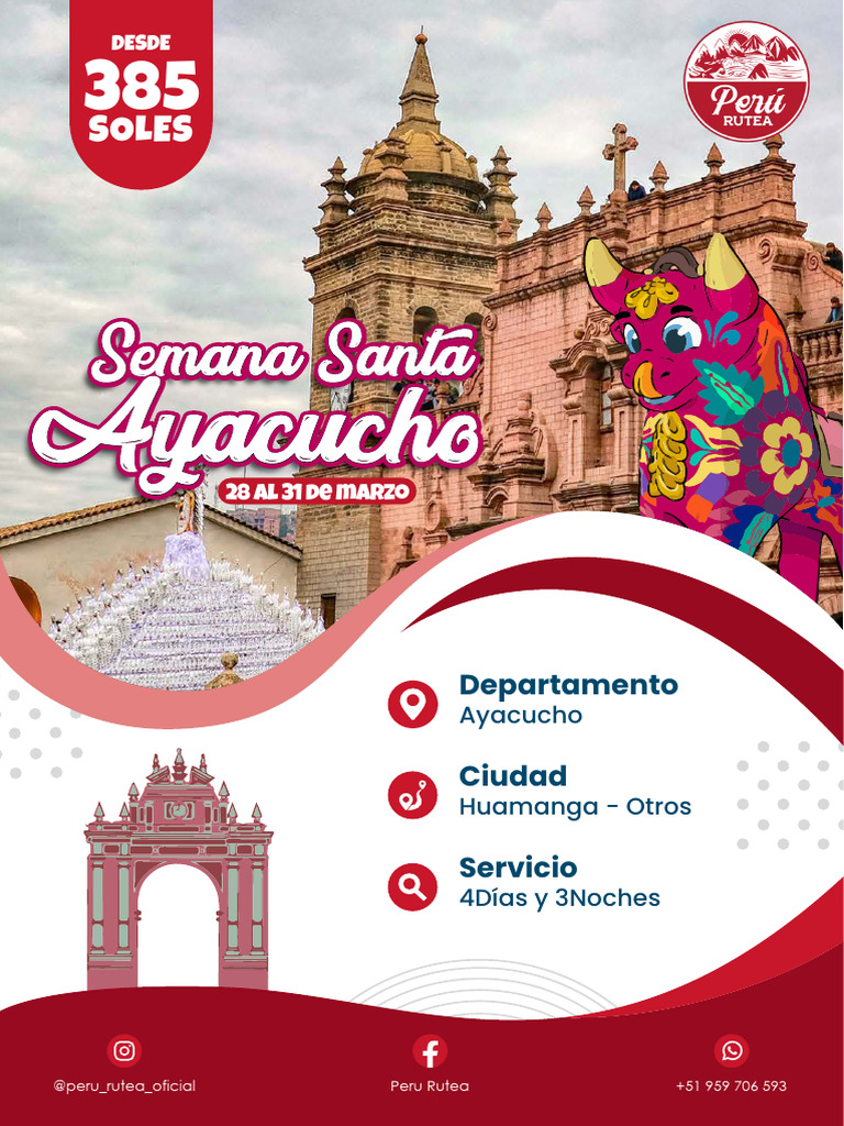 Tour Cultural en Ayacucho: 4D/3N | PDF | Perú | Fiestas cristianas y ...