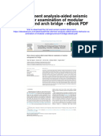 Download ebook Finite Element Analysis Aided Seismic Behavior Examination Of Modular Underground Arch Bridge Pdf full chapter pdf
