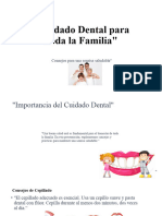 Cuidado Dental para Toda La Familia