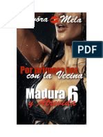 Devóra Mela - Serie Madura y Atrevida - 06 - Por Primera Vez Con La Vecina