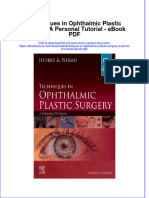 Download ebook Techniques In Ophthalmic Plastic Surgery A Personal Tutorial Pdf full chapter pdf