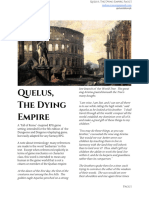 Quelus, The Dying Empire