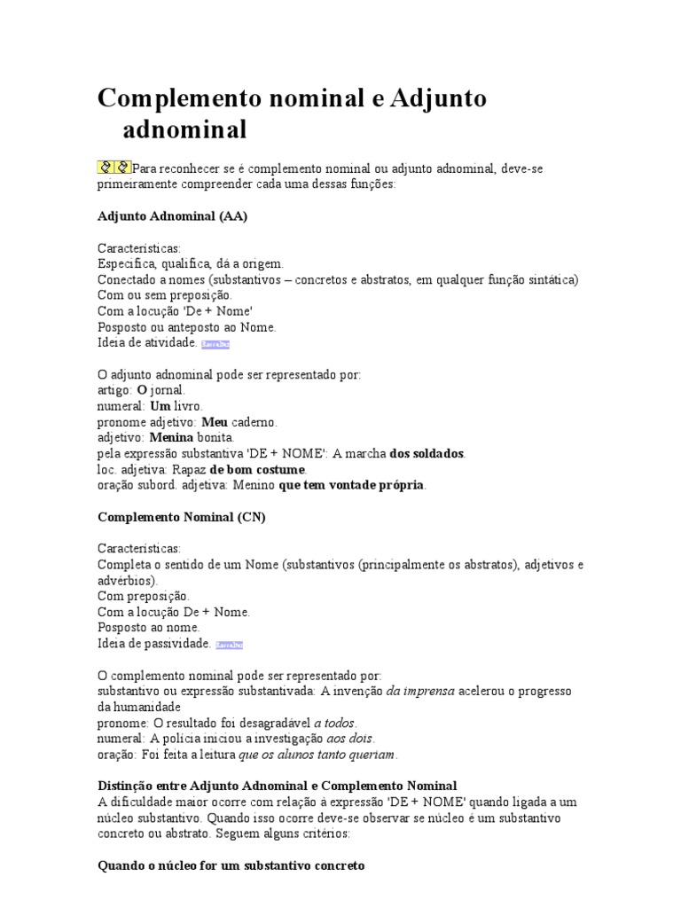 Identifique A Alternativa Em Que Aparece Um Complemento Nominal