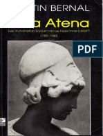 Martin Bernal - Kara Atena - Eski Yunanistan Uydurmacası Nasıl İmal Edildi - 1785-1965-Kaynak Yayınları (1998)