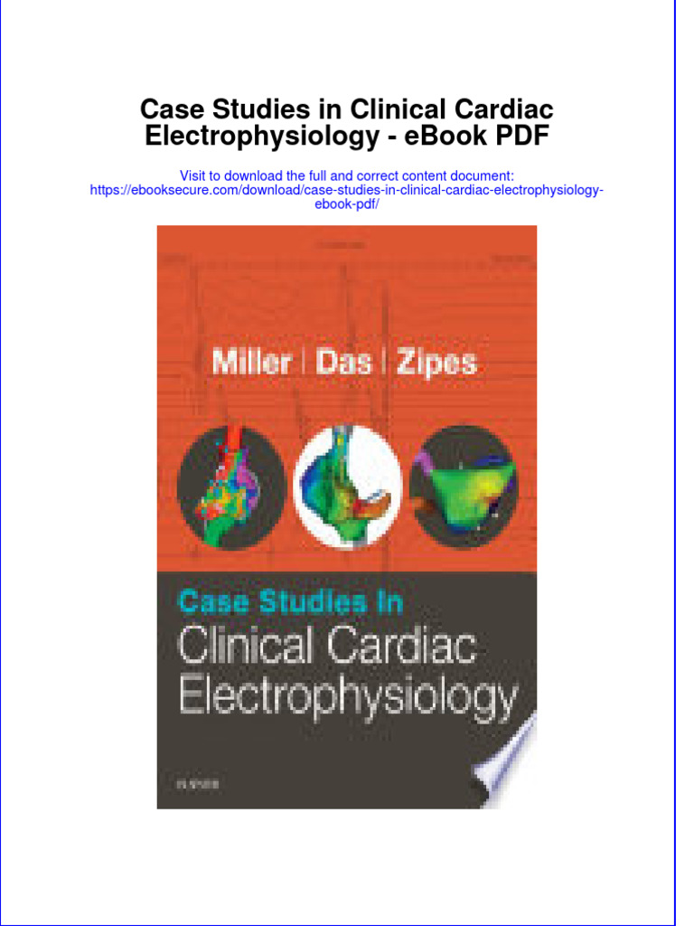 Ebook Case Studies in Clinical Cardiac Electrophysiology PDF Full