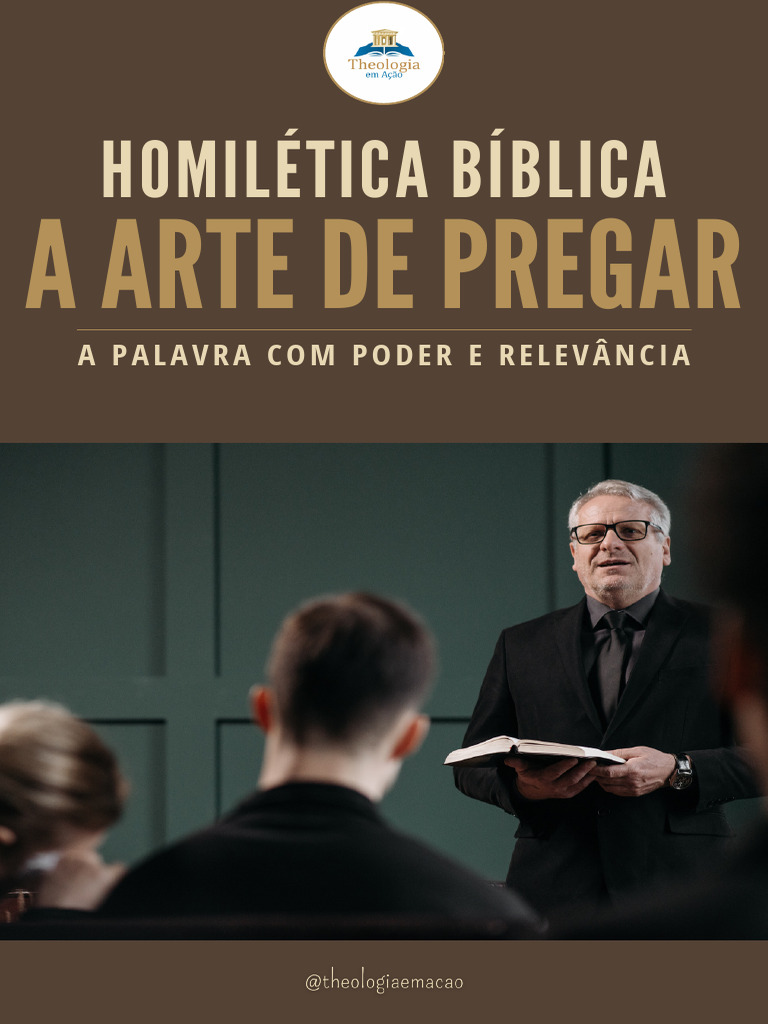 Homilética Bíblica: A Arte de Pregar | PDF | Bíblia | Sermão