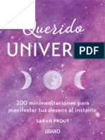 Querido Universo - 200 Minimeditaciones para Manifestar Tus - Sarah Prout - Querido Universo, 2020 - Urano - 9788416720743 - Anna's Archive